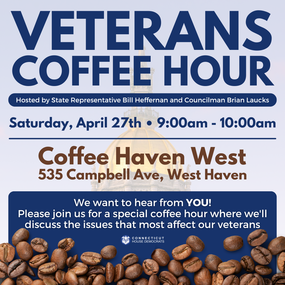 Join us on Saturday morning for a veterans coffee hour in West Haven. 