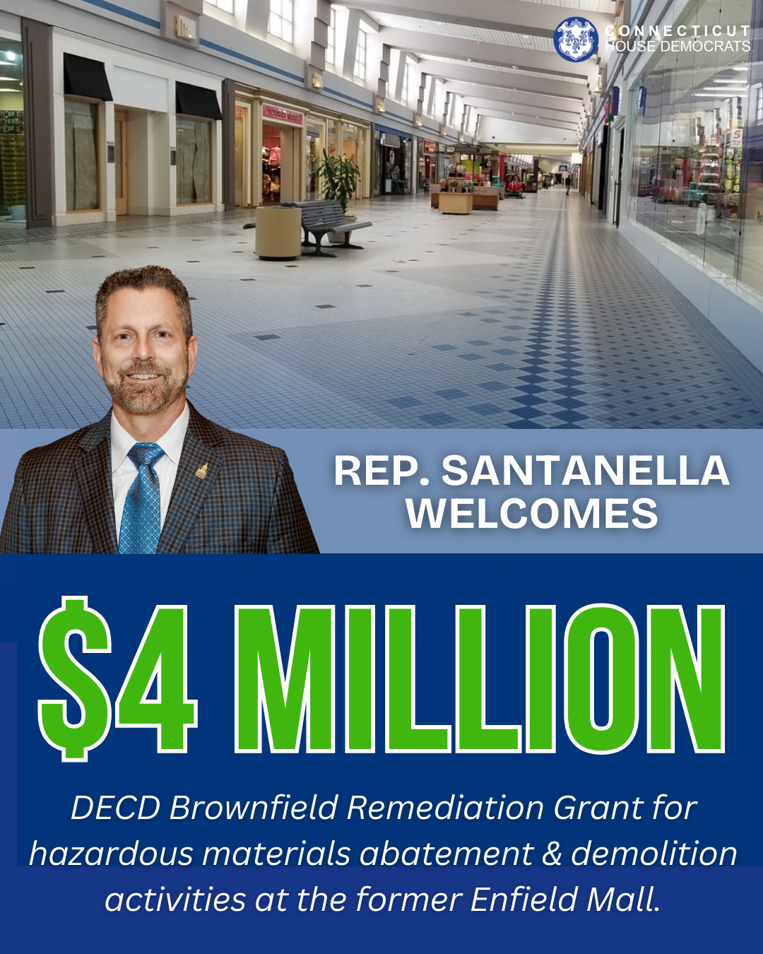Proud to share that Enfield is receiving $4 million in DECD Brownfield Remediation grants for abatement and demolition work at Enfield Square Mall.