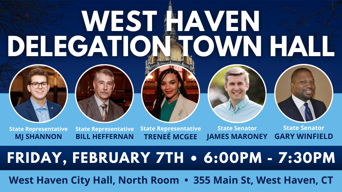 Join the West Haven Delegation for this legislative town hall.