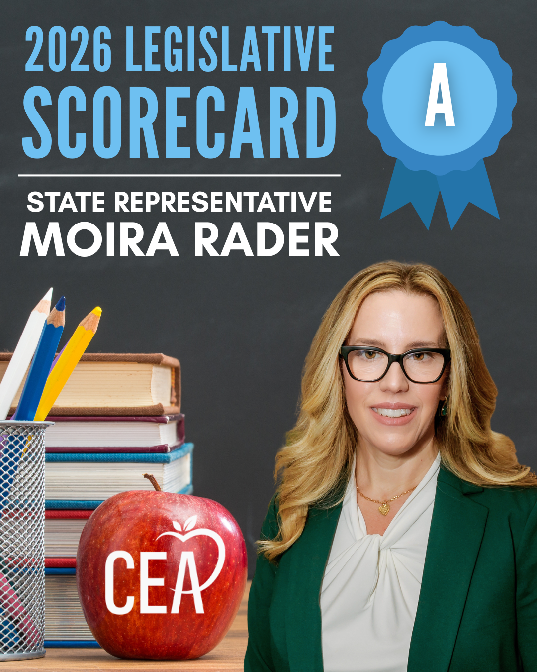 Rep. Rader received an A on the 2026 CEA Legislative Scorecard