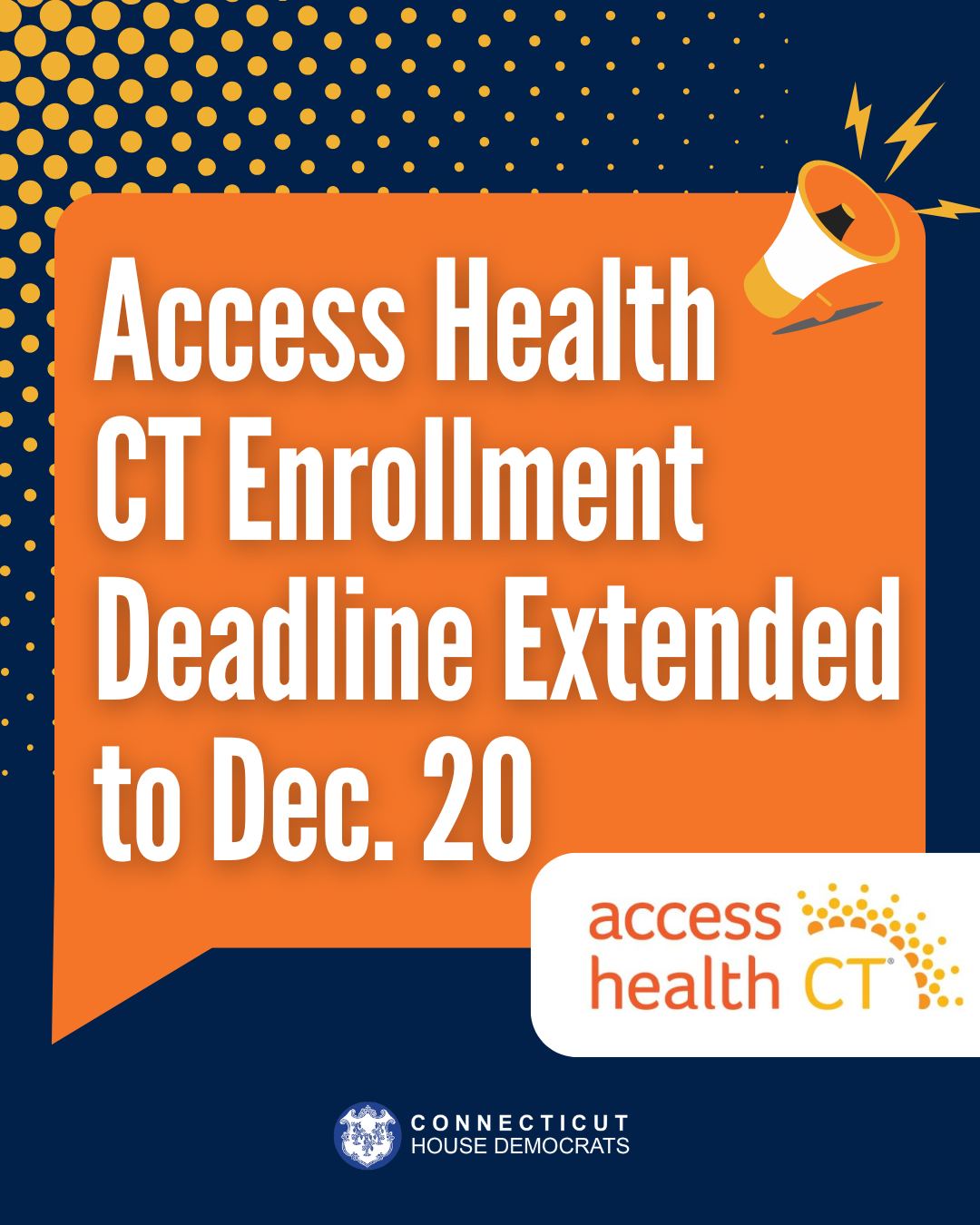 Access Health CT has extended its enrollment deadline to December 20.