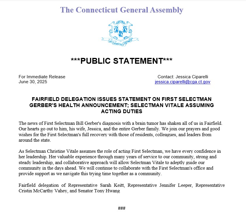 Statement from Fairfield Delegation on First Selectman Gerber's Health Announcement; Selectman Vitale Assuming Acting Duties