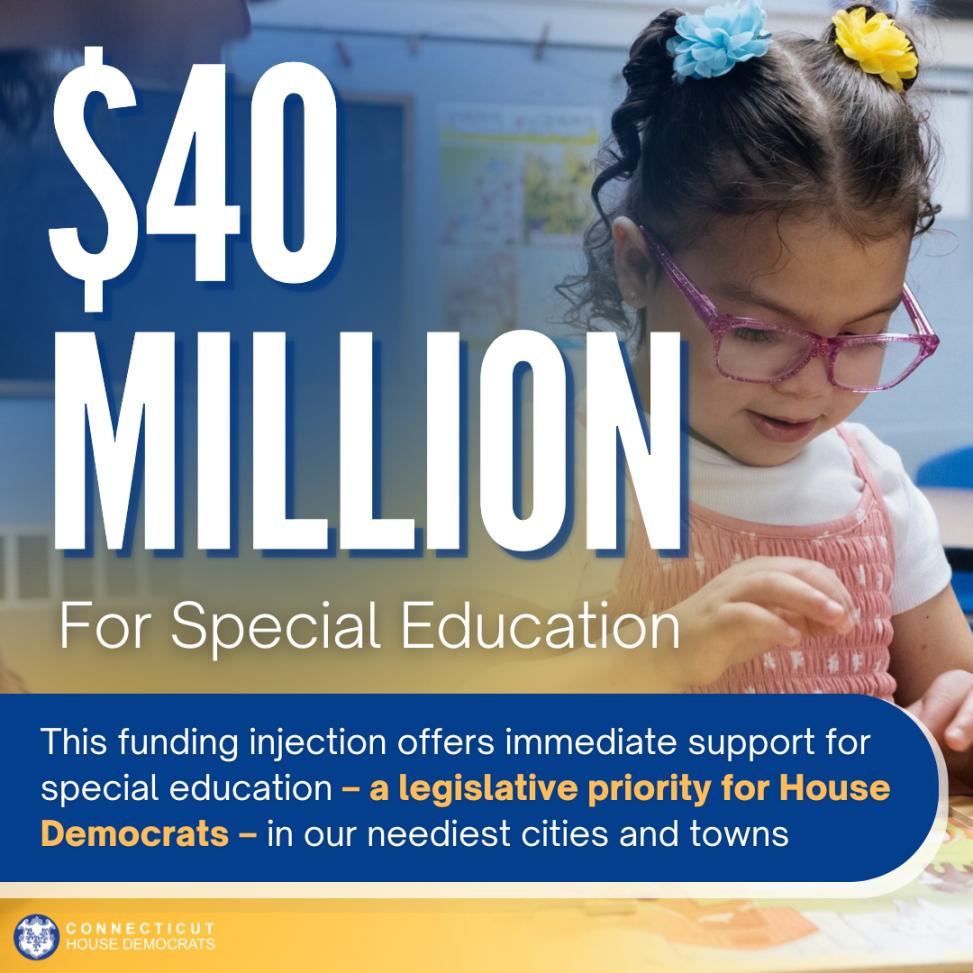 $40M for Special Education Funding