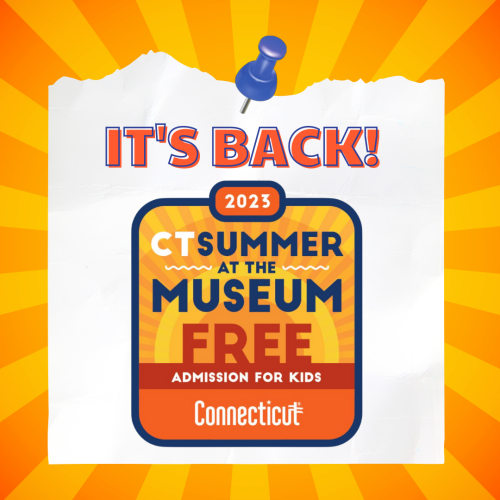 Children and an accompanying adult will get into dozens of museums across the state for free once again thanks to the Connecticut Summer at the Museum program.