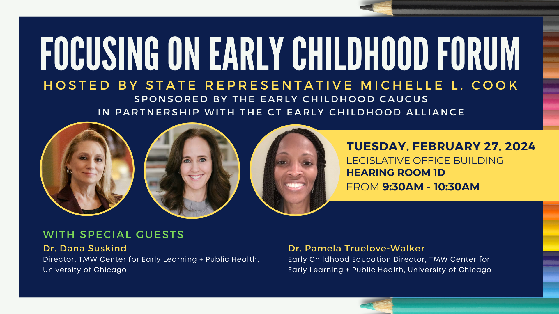 Focusing on Early Childhood Forum, February 27.