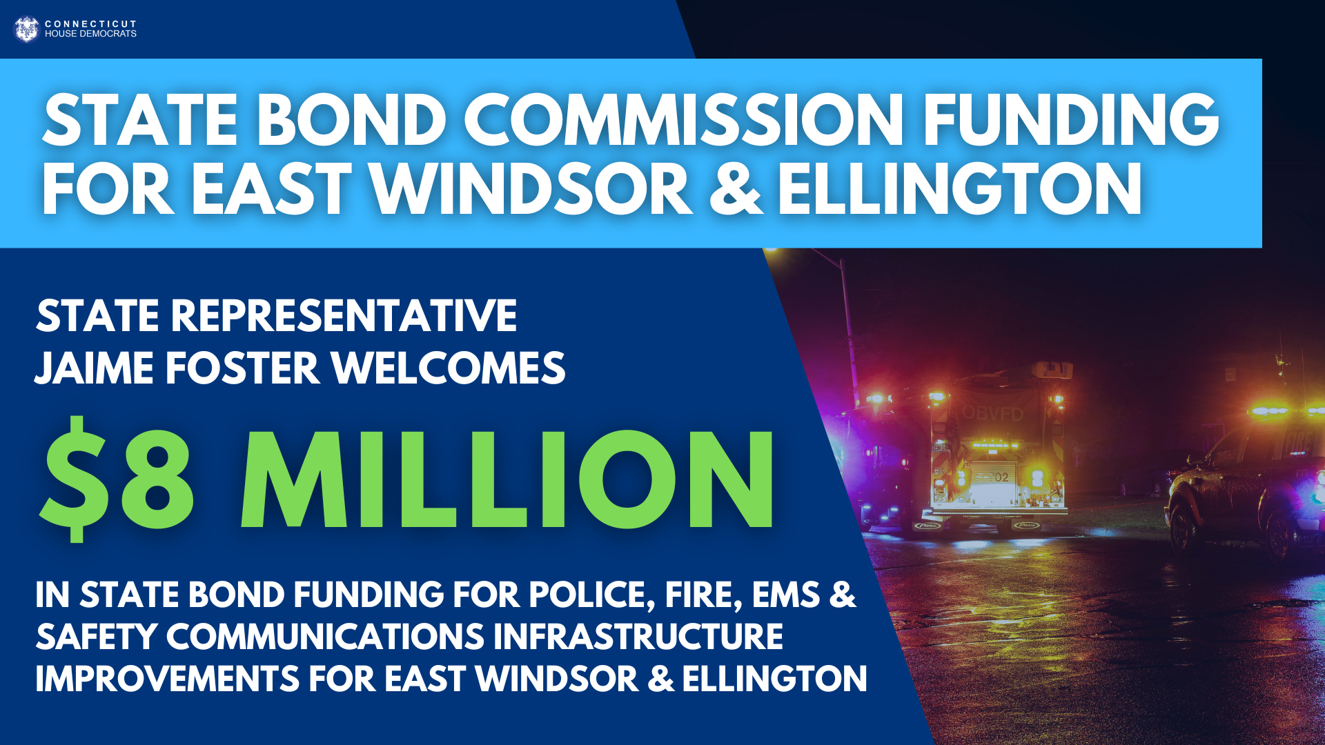 $8 Million is Heading to East Windsor, Ellington, and Windsor for the North Central CT Police and Public Safety Infrastructure project.